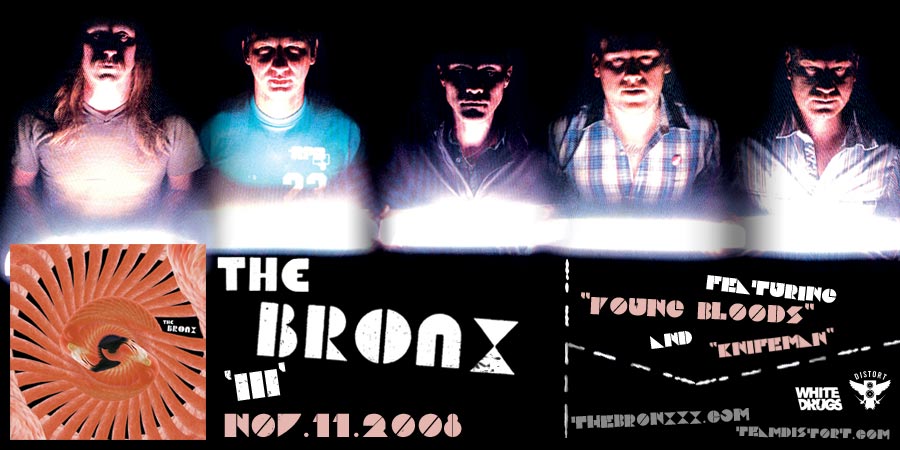 The Bronx - "III" - November 11, 2008